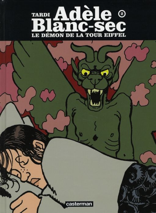 Emprunter Adèle Blanc-Sec Tome 2 : Le démon de la Tour Eiffel livre