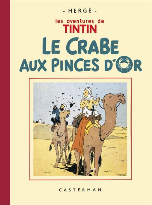 Emprunter Les Aventures de Tintin : Le crabe aux pinces d'or. Petit format livre