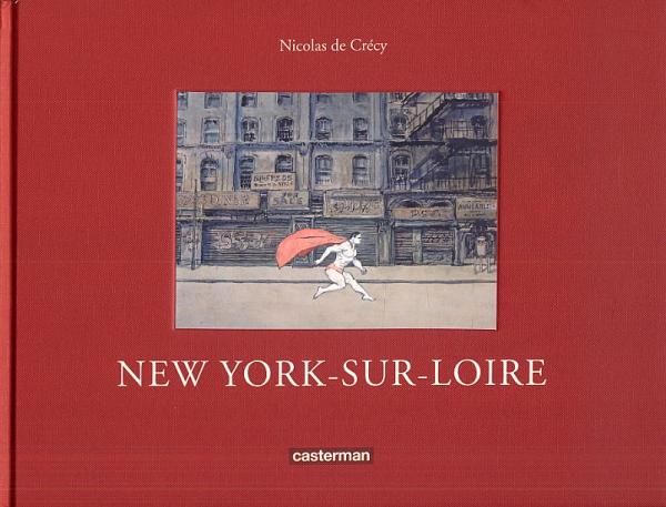 Emprunter New York-sur-Loire livre