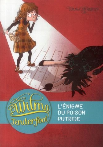 Emprunter Wilma Tenderfoot Tome 2 : L'énigme du poison putride livre