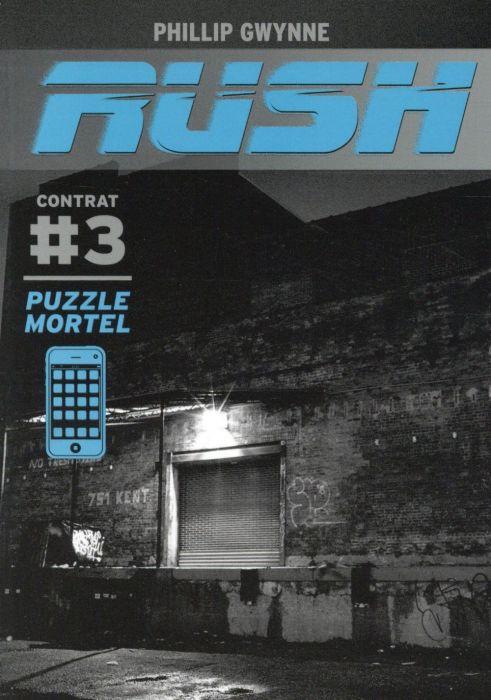 Emprunter Rush Tome 3 : Puzzle mortel livre