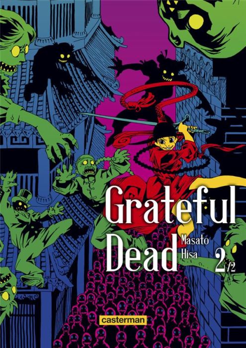 Emprunter Grateful Dead Tome 2 livre