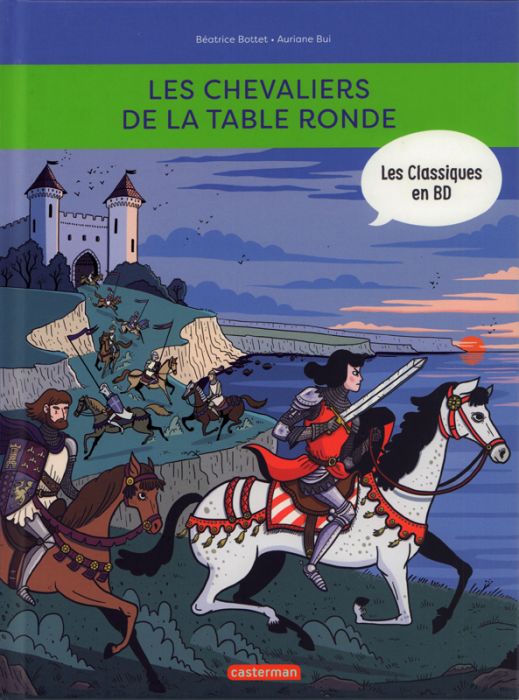 Emprunter Les classiques en BD : Les chevaliers de la table ronde livre