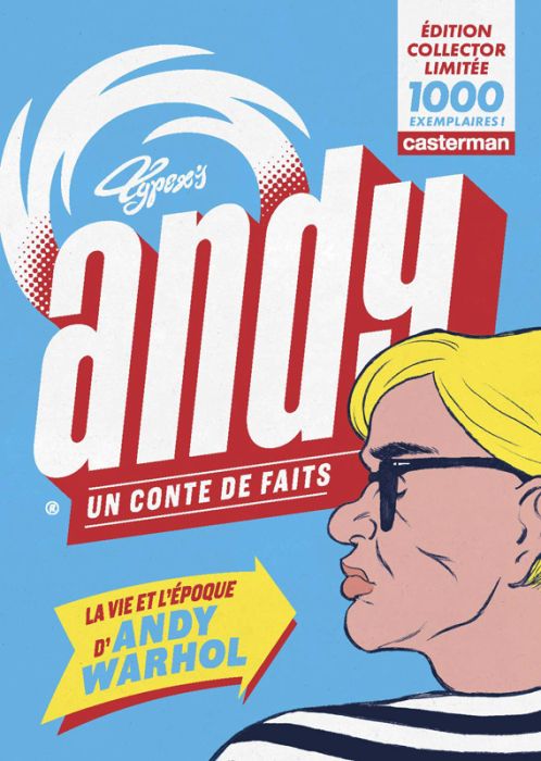 Emprunter Andy, un conte de faits. La vie et l'époque d'Andy Warhol, Edition de luxe livre