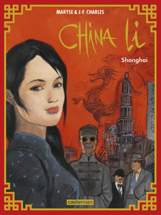 Emprunter China Li Tome 1 : Shanghai livre