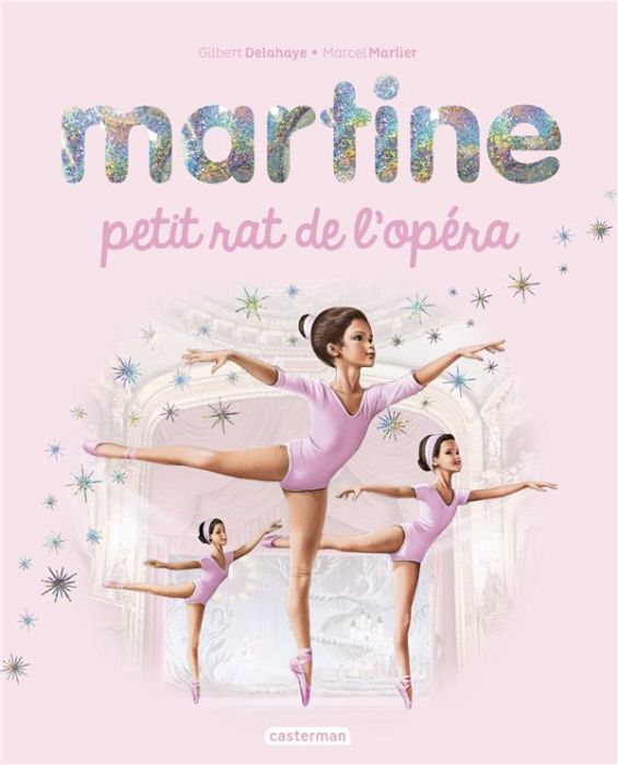 Emprunter Martine : Martine petit rat de l'opéra livre