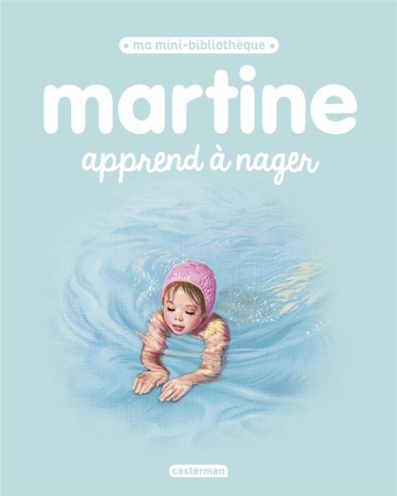 Emprunter Martine apprend à nager livre