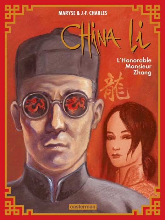Emprunter China Li Tome 2 : L'Honorable Monsieur Zhang livre