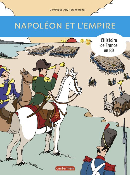 Emprunter L'histoire de France en BD : Napoléon et l'Empire livre