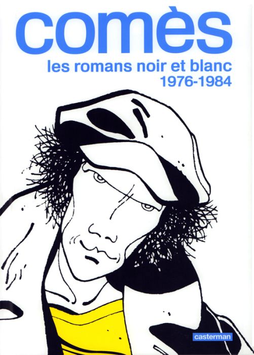 Emprunter COMES, LES ROMANS NOIR ET BLANC : 1976-1984 livre