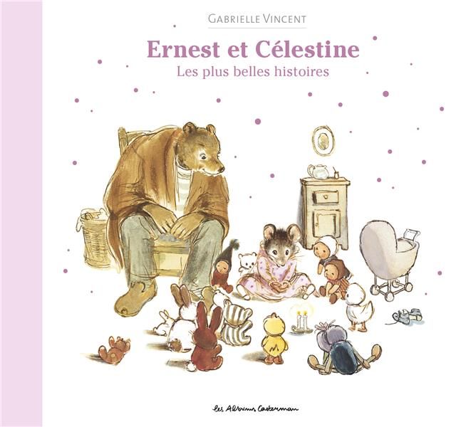 Emprunter Ernest et Célestine : Les plus belles histoires livre
