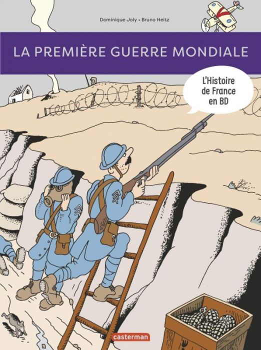 Emprunter L'histoire de France en BD : La Première Guerre mondiale livre