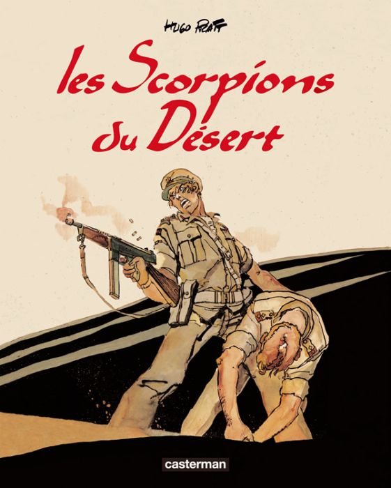 Emprunter Les scorpions du désert - Intégrale livre