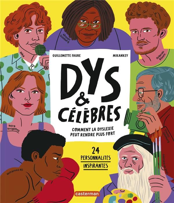 Emprunter DYS & célèbres. Comment la dyslexie peut rendre plus fort - 24 personnalités inspirantes livre