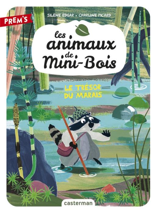 Emprunter Les animaux de Mini-Bois Tome 2 : Le trésor du marais livre