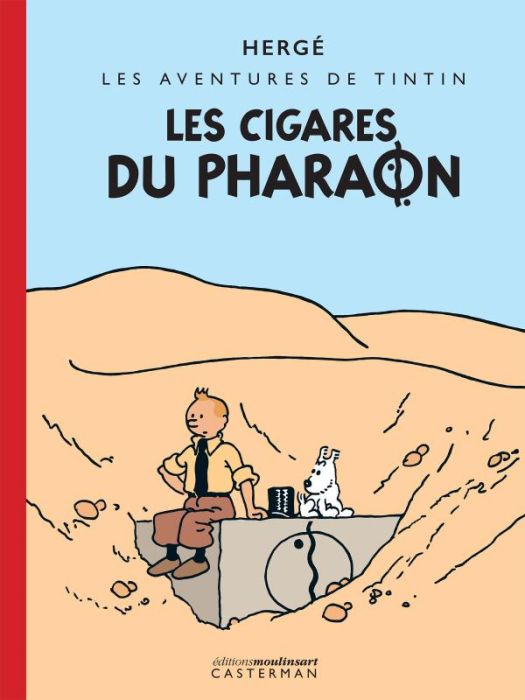 Emprunter Les aventures de Tintin : Les cigares du pharaon - Première version livre