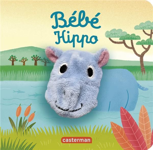 Emprunter Bébé Hippo livre