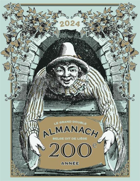 Emprunter Le Grand double almanach belge, dit de Liège 2024 livre