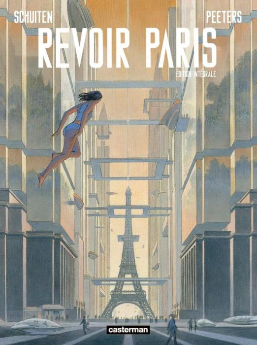 Emprunter Revoir Paris - Intégrale livre