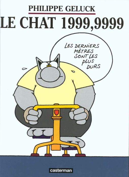 Emprunter Le Chat Tome 8 : 1999,9999 livre