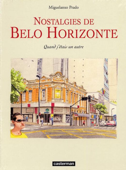 Emprunter Nostalgies de Belo Horizonte. Quand j'étais un autre livre