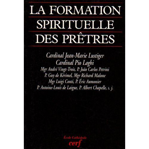 Emprunter La formation spirituelle des prêtres. [colloque organisé à la Maison Saint-Augustin les 6 et 7 juill livre