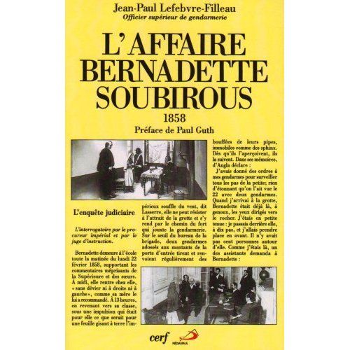 Emprunter L'affaire Bernadette Soubirous 1858 livre