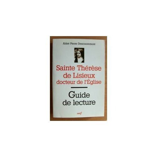 Emprunter Sainte Thérèse de Lisieux, docteur de l'Église. Guide de lecture livre