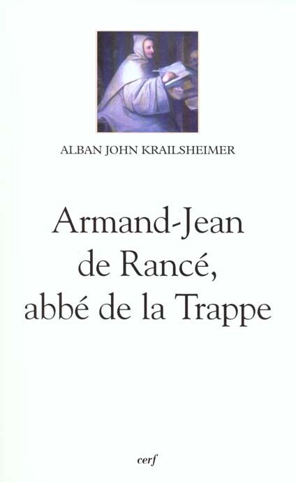 Emprunter Armand-Jean de Rancé, abbé de la Trappe. 1626-1700 livre