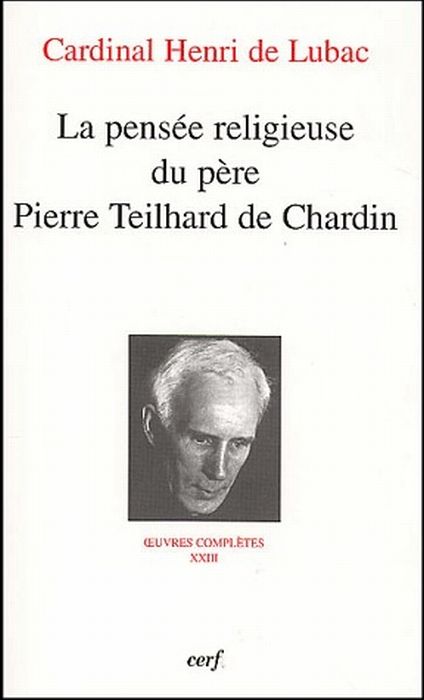 Emprunter La pensée religieuse du père Pierre Teilhard De Chardin livre