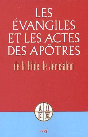 Emprunter Les Evangiles et les Actes des Apôtres livre