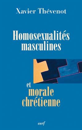 Emprunter Homosexualités masculines et morale chrétienne livre