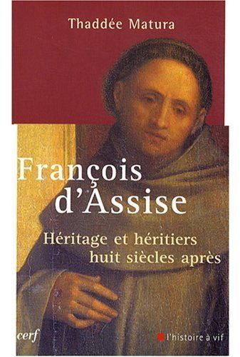 Emprunter François d'Assise. Héritage et héritiers huit siècles après livre