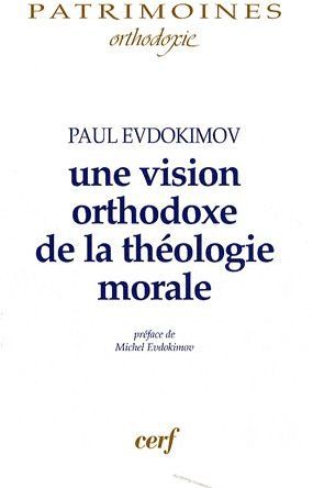 Emprunter Une vision orthodoxe de la théologie morale. Dieu dans la vie des hommes livre