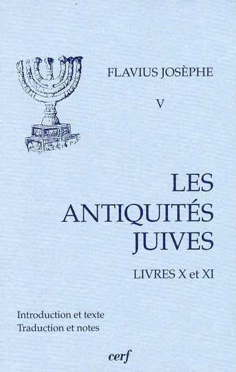 Emprunter Les Antiquités juives. Volume 5, Livre X et XI livre