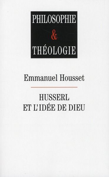 Emprunter Husserl et l'idée de Dieu livre
