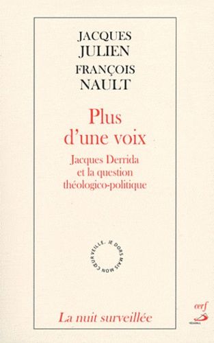 Emprunter Plus d'une voix. Jacques Derrida et la question théologico-politique livre