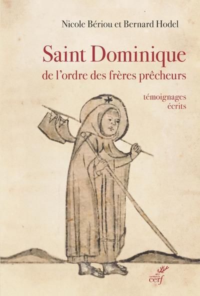Emprunter Saint Dominique de l'ordre des frères Prêcheurs. Témoignages écrits (fin XIIe - XVe siècles) livre