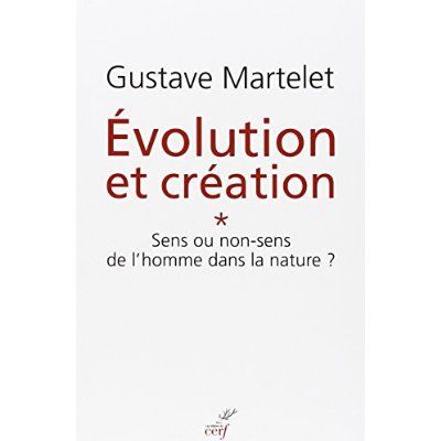 Emprunter Evolution et création. Tome 1, Sens ou non-sens de l'homme dans la nature ? livre
