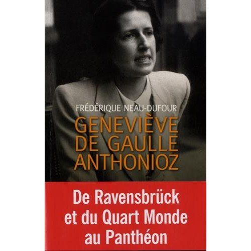 Emprunter Geneviève de Gaulle Anthonioz. L'autre de Gaulle livre