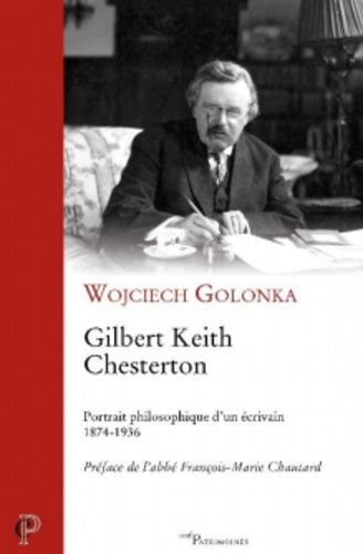 Emprunter Gilbert Keith Chesterton. Portrait philosophique d'un écrivain (1874-1936) livre