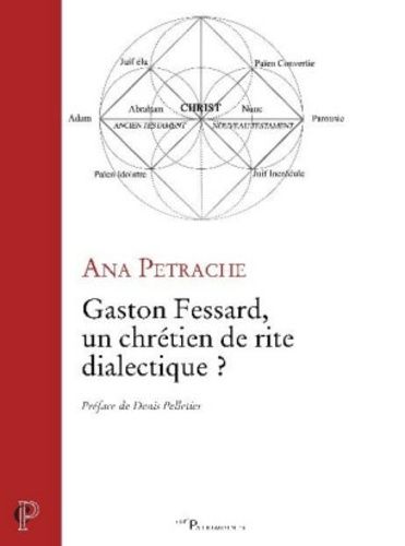 Emprunter Gaston Fessard, un chrétien de rite dialectique ? livre
