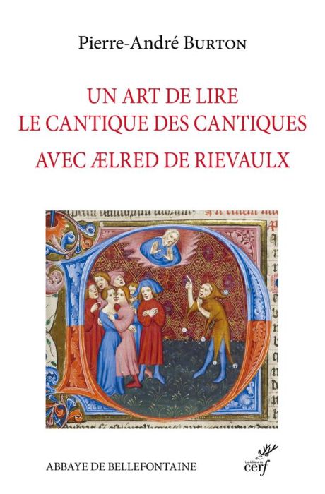 Emprunter Un art de lire le Cantique des Cantiques avec Aelred de Rievaulx livre