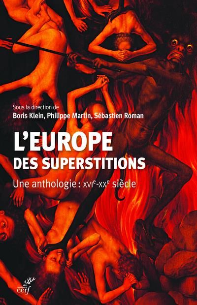 Emprunter L'europe des superstitions. Une anthologie : XVIe-XXe siècle livre