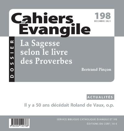 Emprunter Cahiers Evangile N° 198, décembre 2021 : La sagesse selon le livre des Proverbes livre