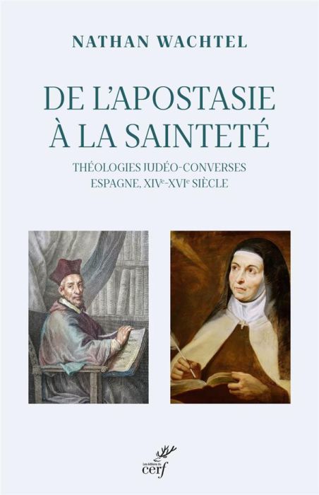 Emprunter De l'apostasie à la sainteté. Théologie judéo-converses Espagne XIVe-XVIe siècle livre