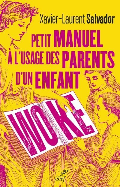 Emprunter Petit manuel à l'usage des parents d'un enfant woke livre