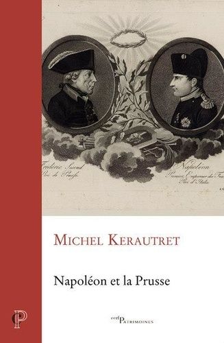 Emprunter Napoléon et la Prusse livre