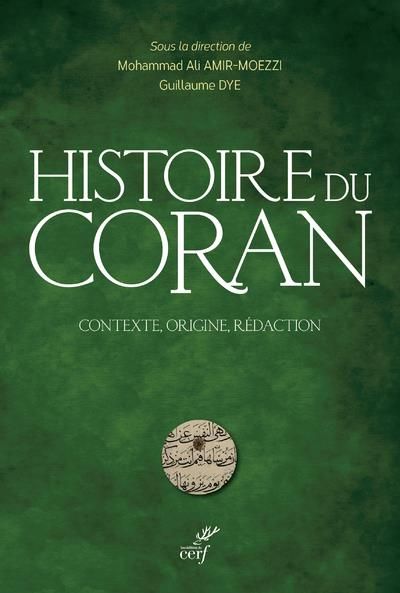 Emprunter Histoire du Coran. Contexte, origine, rédaction livre
