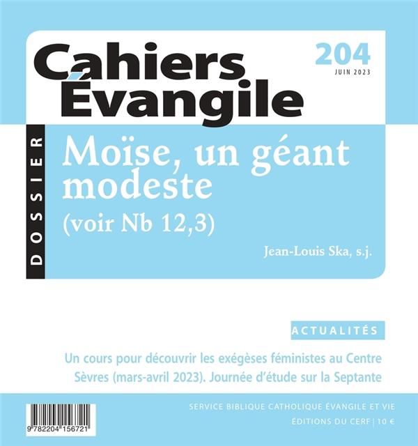 Emprunter Cahiers Evangile N° 204 : Moïse, un géant modeste livre